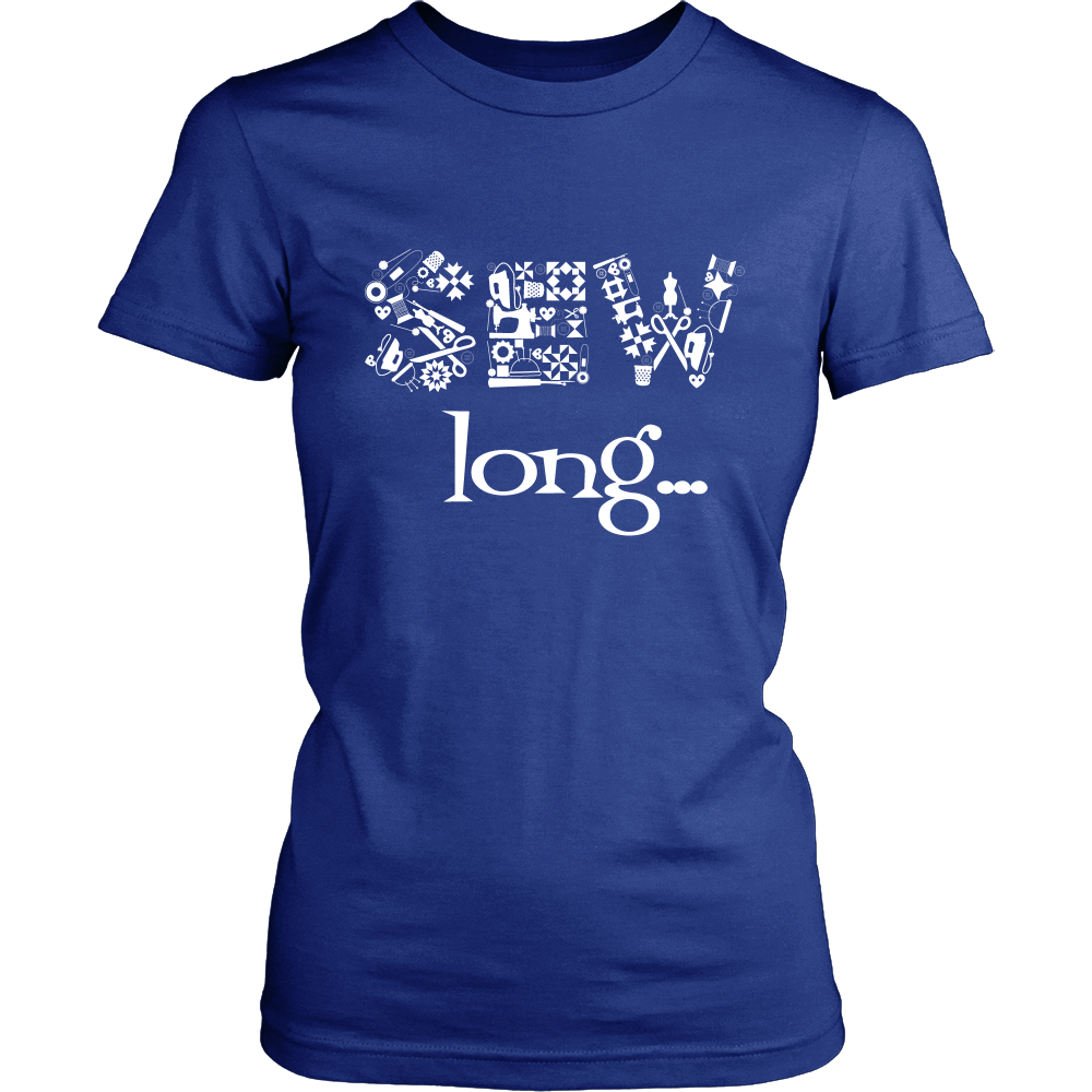 Sew Long - District Womens T-Shirt