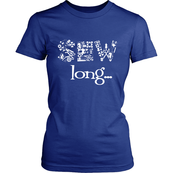 Sew Long - District Womens T-Shirt